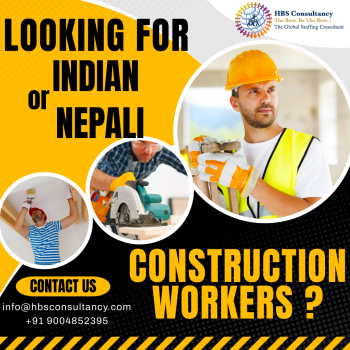 Contact Us for Construction Worker from India, Nepal