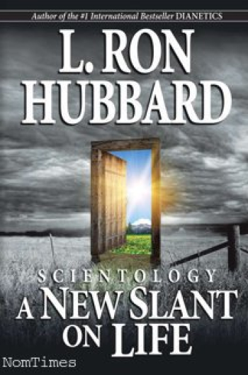 Scientology: A New Slant on Life